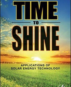 Time to Shine: Applications of Solar Energy Technology