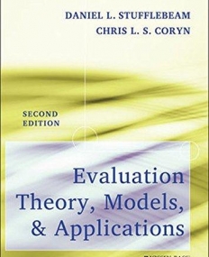 Evaluation Theory, Models, and Applications,2e
