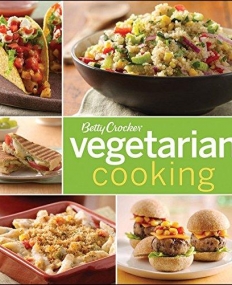 Betty Crocker Vegetarian Cooking