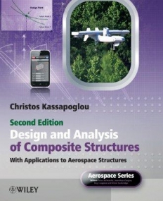 Design and Analysis of Composite Structures: With Applications to Aerospace Structures,2e