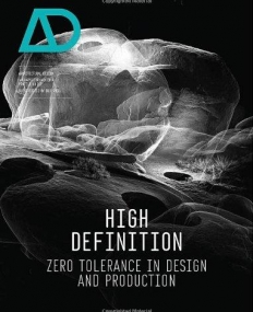 High Definition: Zero Tolerance in Design and Production AD