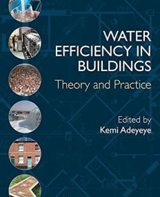 Water Efficiency in Buildings: Theory and Practice