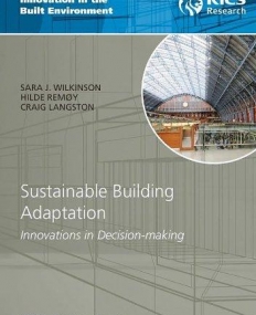 Sustainable Building Adaptation: Innovations in Decision-making