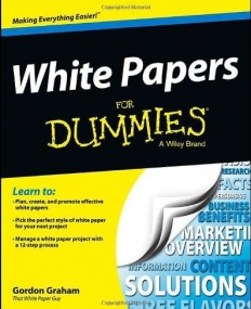 White Papers For Dummies