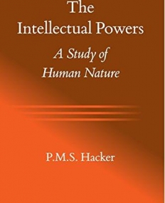 Intellectual Powers: A Study of Human Nature