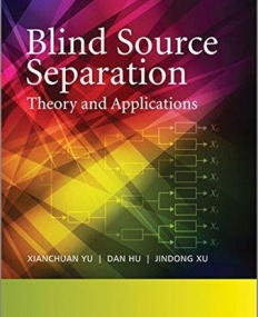 Blind Source Separation: Theory and Applications