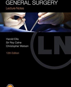 Lecture Notes: General Surgery, with Wiley E-Text, 13e