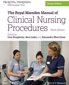 Royal Marsden Manual of Clinical Nursing Procedures, Student Edition,9e