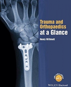 Trauma and Orthopaedics at a Glance