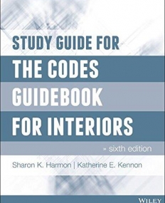 Study Guide for The Codes Guidebook for Interiors,6e