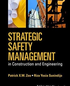 Strategic Safety Management in Construction and Engineering