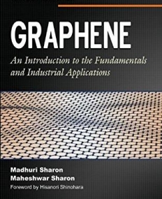 Graphene: An Introduction to the Fundamentals and Industrial Applications