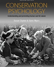 Conservation Psychology: Understanding and Promoting Human Care for Nature,2e