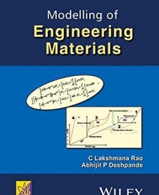 Modelling of Engineering Materials