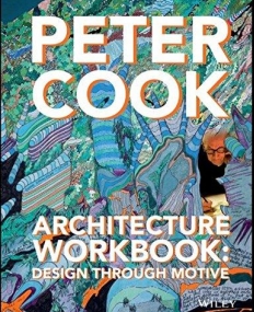 Architecture Workbook: Design through Motive