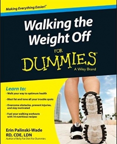 Walking the Weight Off For Dummies