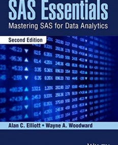 SAS Essentials: Mastering SAS for Data Analytics,2e