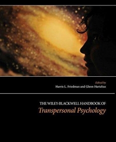 Wiley-Blackwell HDBK of Transpersonal Psychology