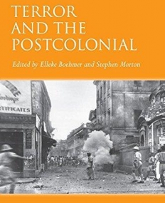 Terror and the Postcolonial: A Concise Companion