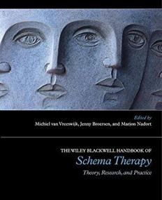 Wiley-Blackwell HDBK of Schema Therapy: Theory, Research and Practice
