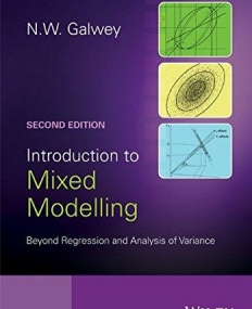 Intro. to Mixed Modelling: Beyond Regression and Analysis of Variance,2e