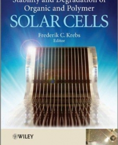 Stability and Degradation of Organic and Polymer Solar Cells
