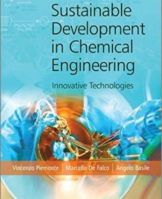 Sustainable Development in Chemical Engineering: Innovative Technologies