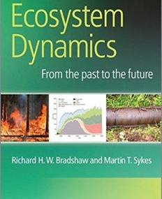 Ecosystem Dynamics: From the Past to the Future
