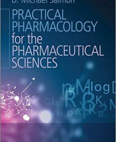 Practical Pharmacology for the Pharmaceutical Sciences