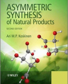 Asymmetric Synthesis of Natural Products,2e