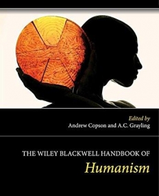 Wiley-Blackwell Handbook of Humanism