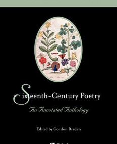 Sixteenth-Century Poetry: An Annotated Anthology