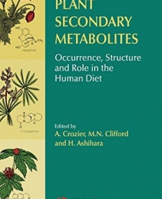 Plant Secondary Metabolites: Occurrence, Structure and Role in the Human Diet
