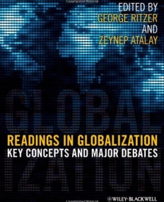 Readings in Globalization: Key Concepts and Major Debates