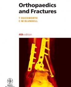 Lecture Notes: Orthopaedics and Fractures 4e
