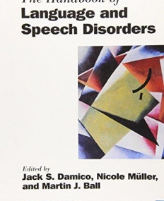 HDBK of Language and Speech Disorders