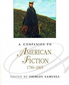 Companion to American Fiction 1780-1865