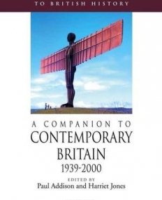 Companion to Contemporary Britain: 1939-2000