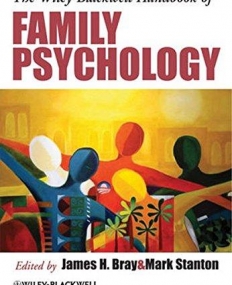 Wiley-Blackwell Handbook of Family Psychology
