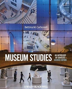 Museum Studies: An Anthology of Contexts,2e