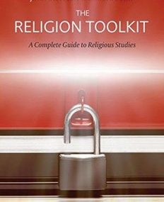 Religion Toolkit: A Complete Guide to Religious Studies