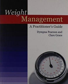 Weight Management: A Practitioner's Guide