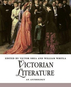 Victorian Literature: An Anthology