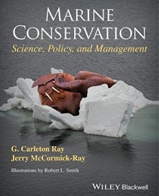 Marine Conservation: Science, Policy, and Management