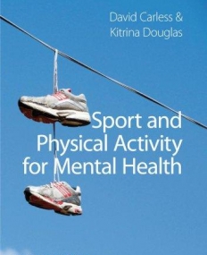 Sport and Physical Activity for Mental Health