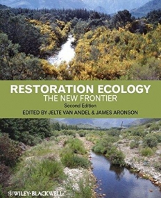 Restoration Ecology: The New Frontier,2e