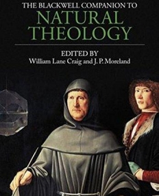 Blackwell Companion to Natural Theology