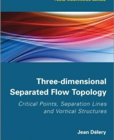 Three-dimensional Separated Flows Topology: Singular Points, Beam Splitters and Vortex Structures