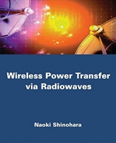 Wireless Power Transmission via Radiowaves