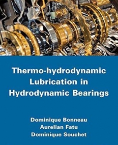 Thermo-hydrodynamic Lubricaton in Hydrodynamic Bearings